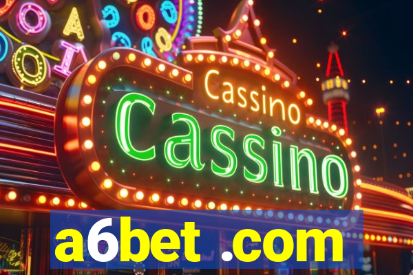 a6bet .com